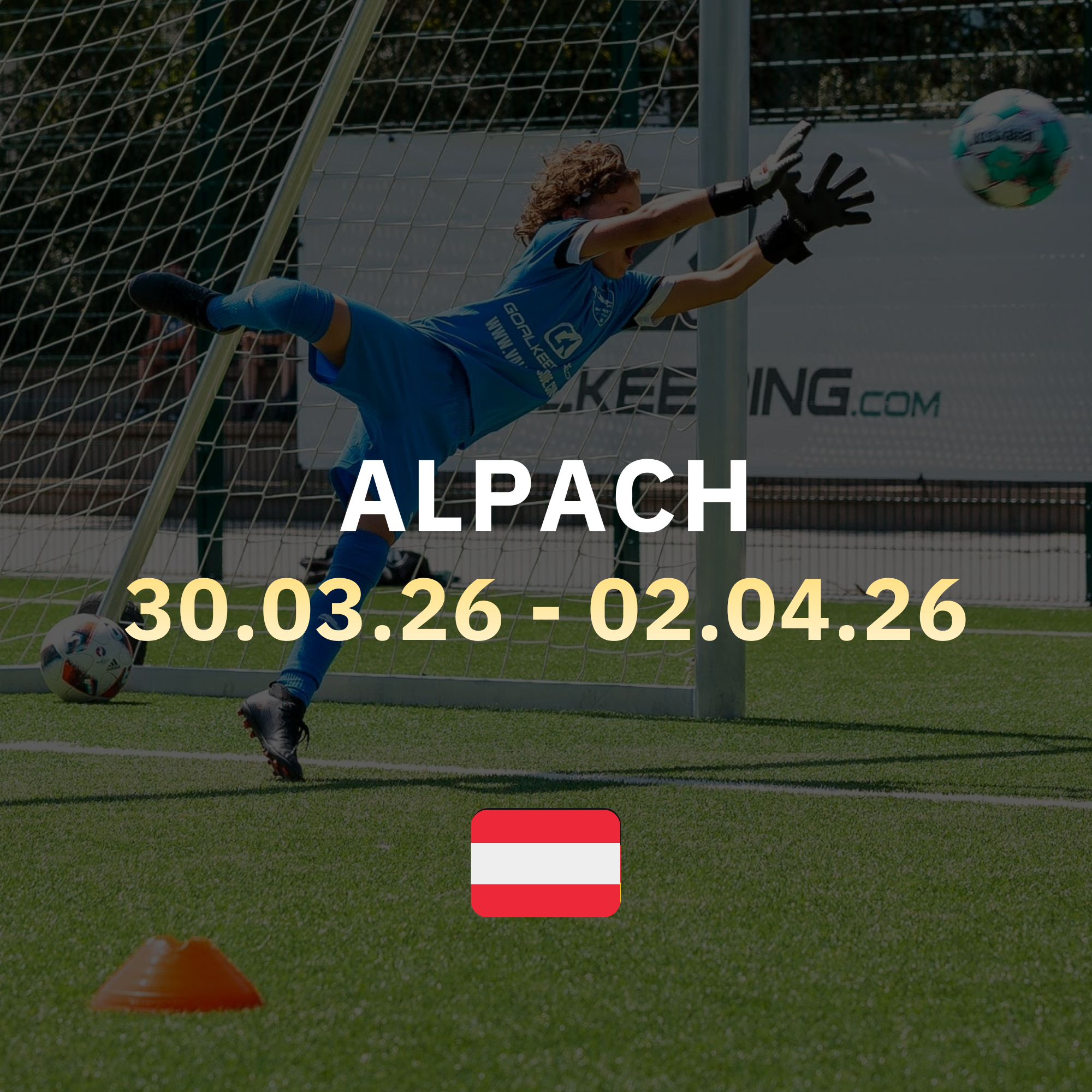 Oster-Torwartcamp in Alpbach (AUT)