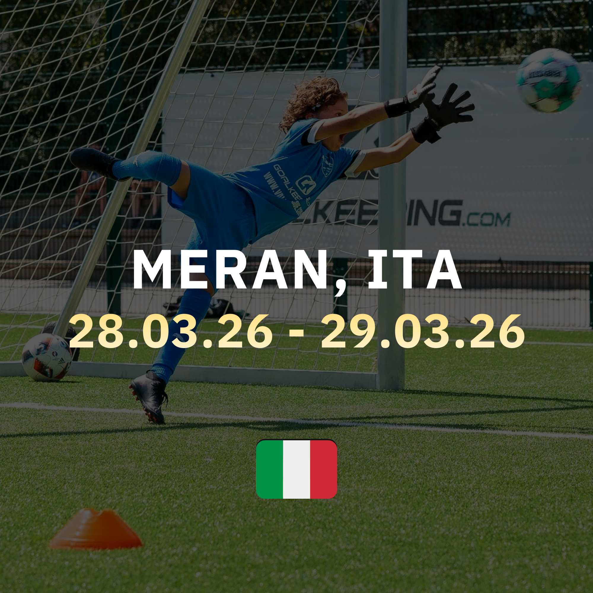 Oster-Torwartcamp in Meran (ITA)