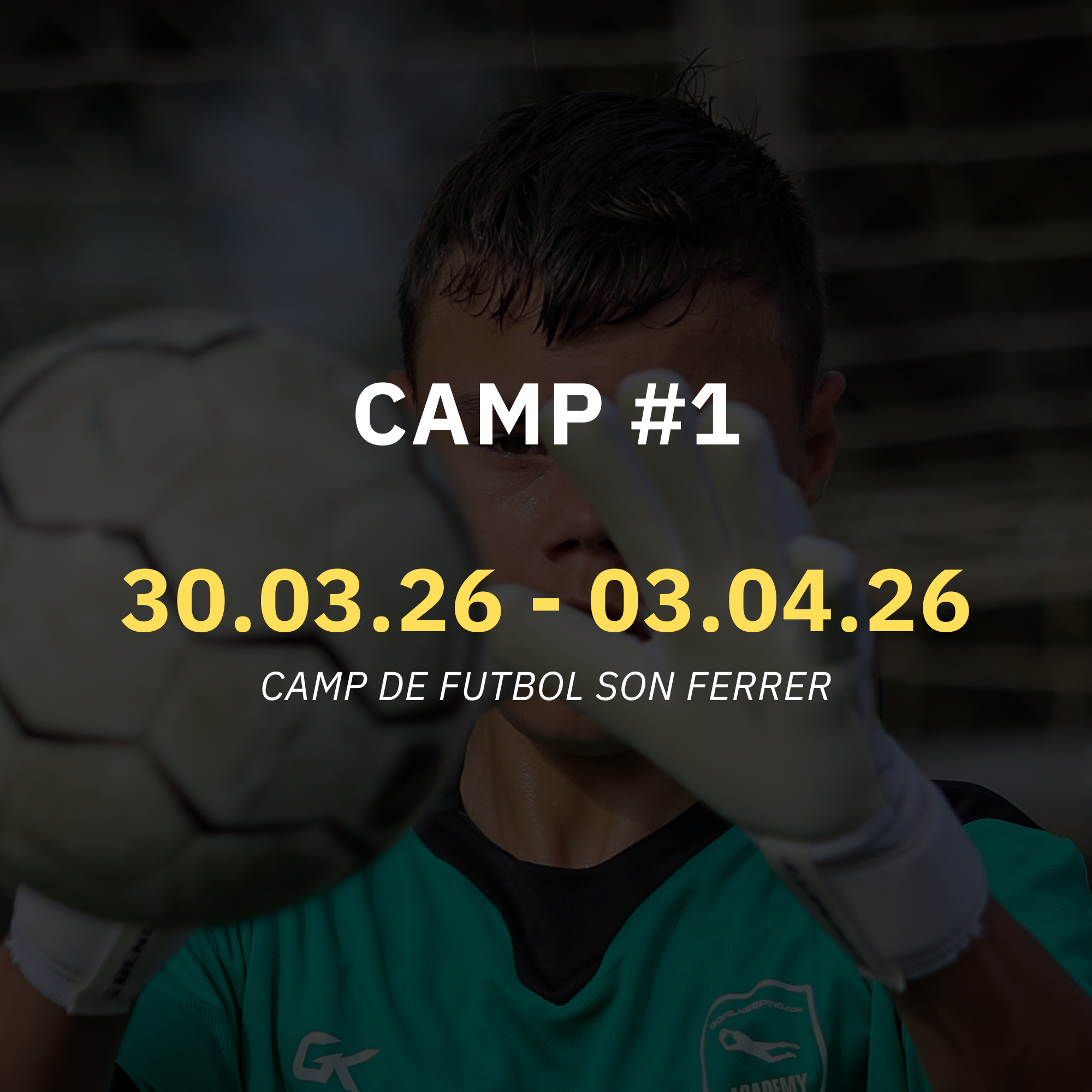 #1 Oster-Torwartcamp in Son Ferrer (ESP)